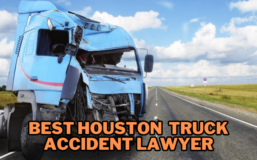 best houston truck accident lawyer